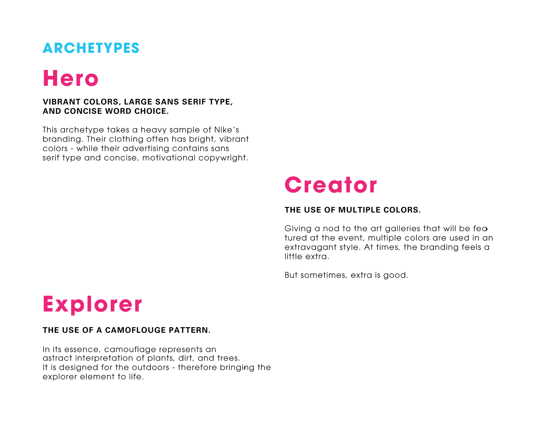 Hero, creator and explorer brand archetypes